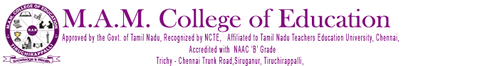 M.A.M. College of Education